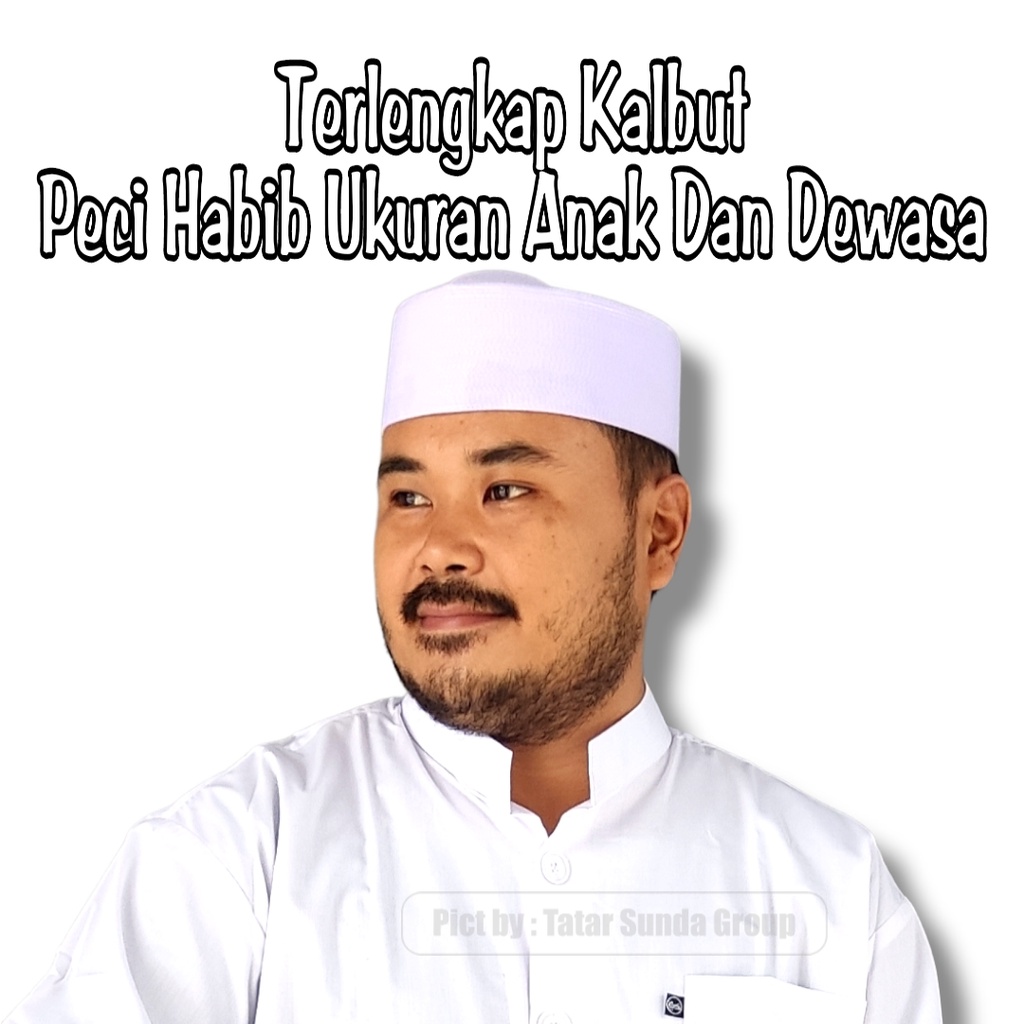 Peci Haji Kopiah Songkok Peci Habib Bahar Putih Polos Tinggi 6cm 7cm 8cm Batok Kualitas Premium