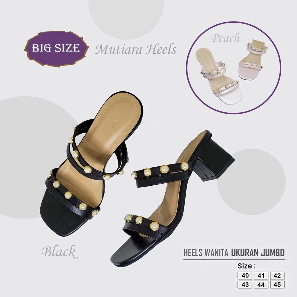 DESTRI X ZAGIB MUTIARA | Sandal Wanita Ukuran Besar 40-45 Heels Pesta Cewek Big Size