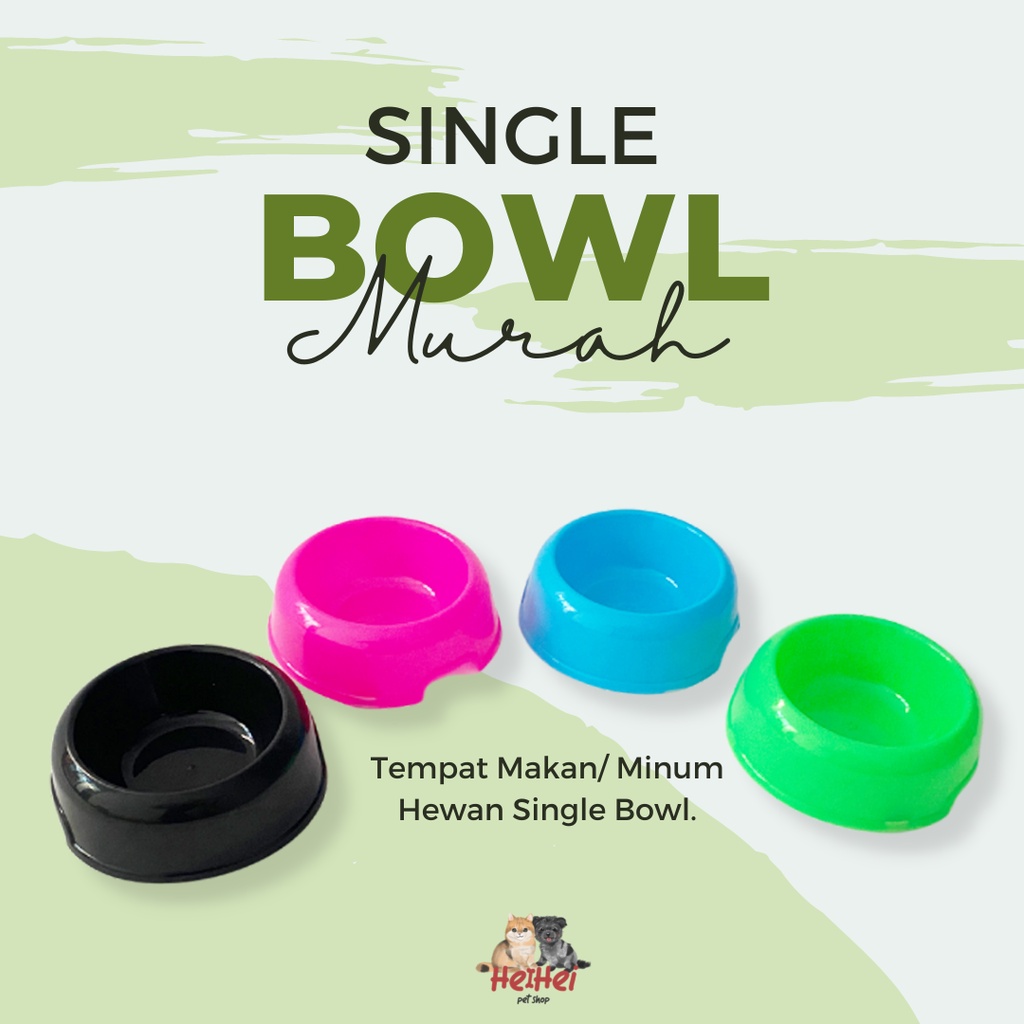 Tempat Makan Minum Hewan Single Bowl Termurah- Mangkuk Makan Anjing Kucing - Pet Bowl Ekonomis