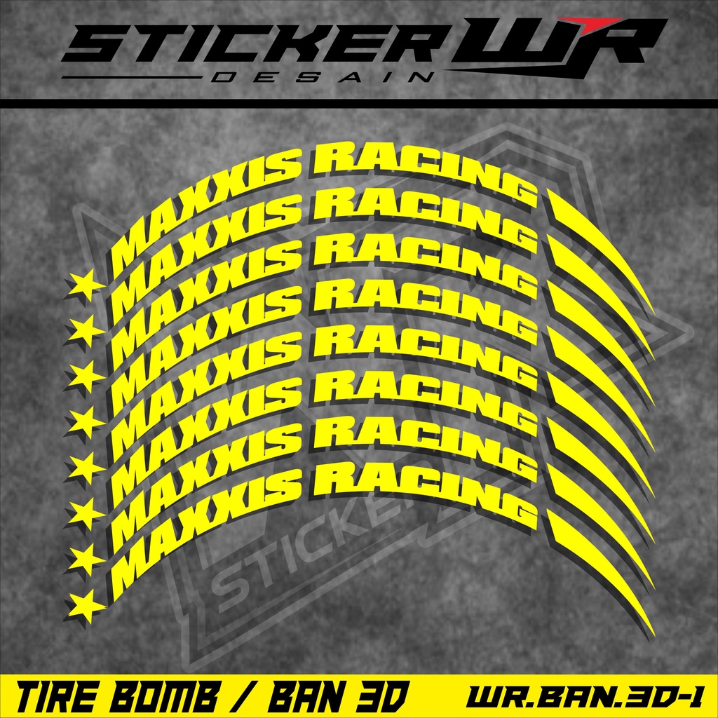 Stiker Ban Motor / Tire Bomb 3D / Sticker Font Ban MAXXIS RACING WR-01