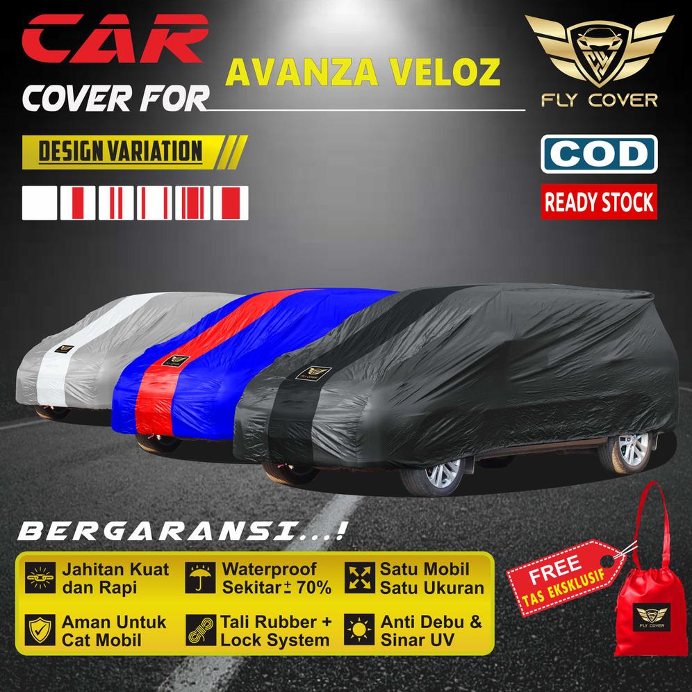 Body Cover Toyota AVANZA VELOZ FACELIFT / Sarung Mobil AVANZA Type G 2011 2012 2013 2014 2015 2016 2