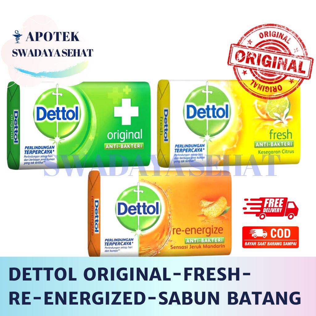 DETTOL Original , Fresh , Re-Energized Varian Sabun Mandi Batang - Bar Soap 100Gr 60 GRAM