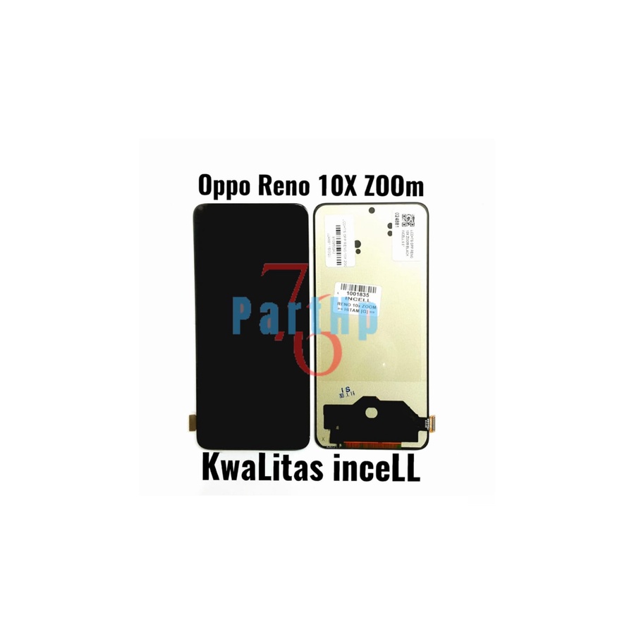 Lcd Touchscreen Fullset Kwalitas InceLL Oppo Reno 10X Z00m - Hitam