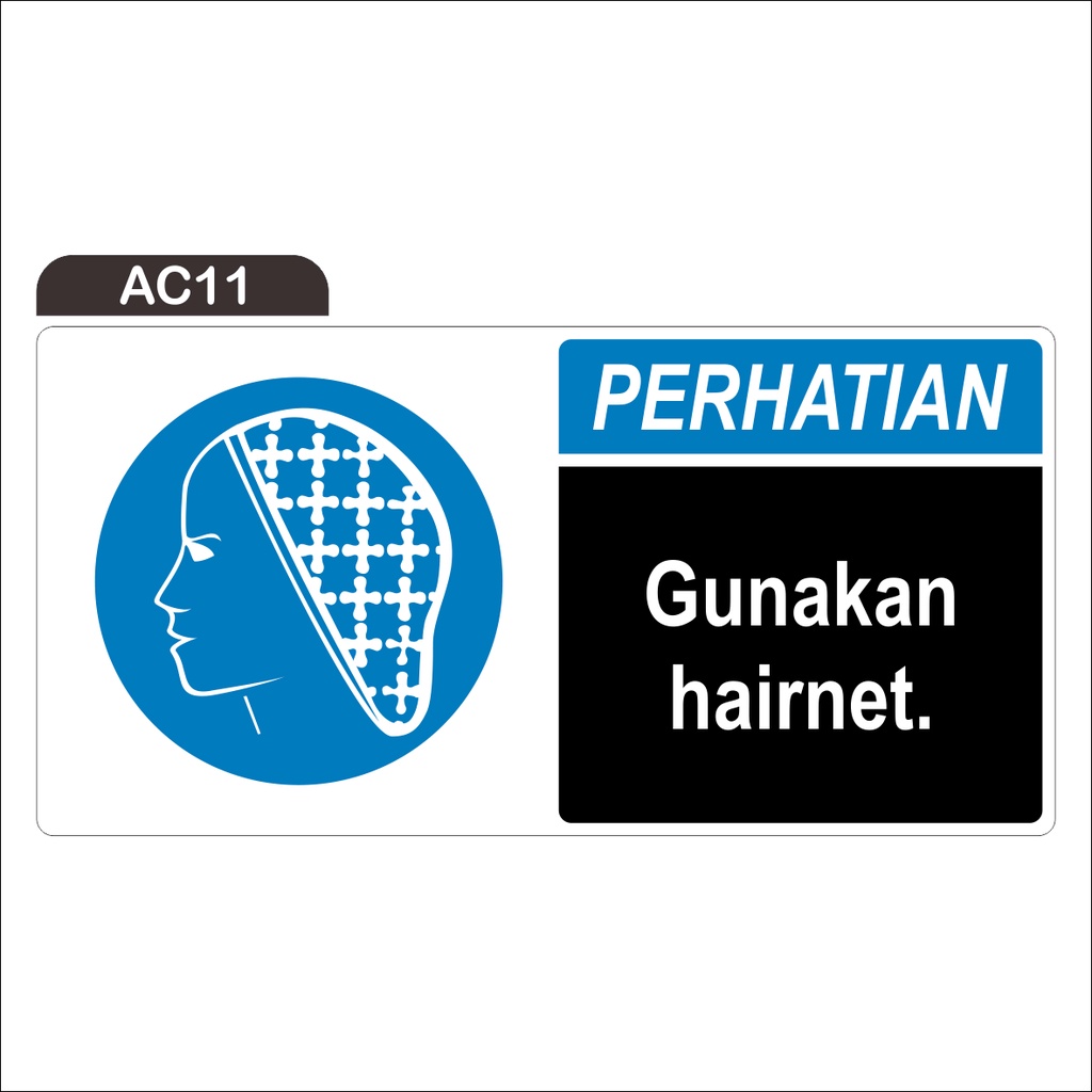 

RAMBU PERHATIAN GUNAKAN HAIRNET (STICKER ONLY)
