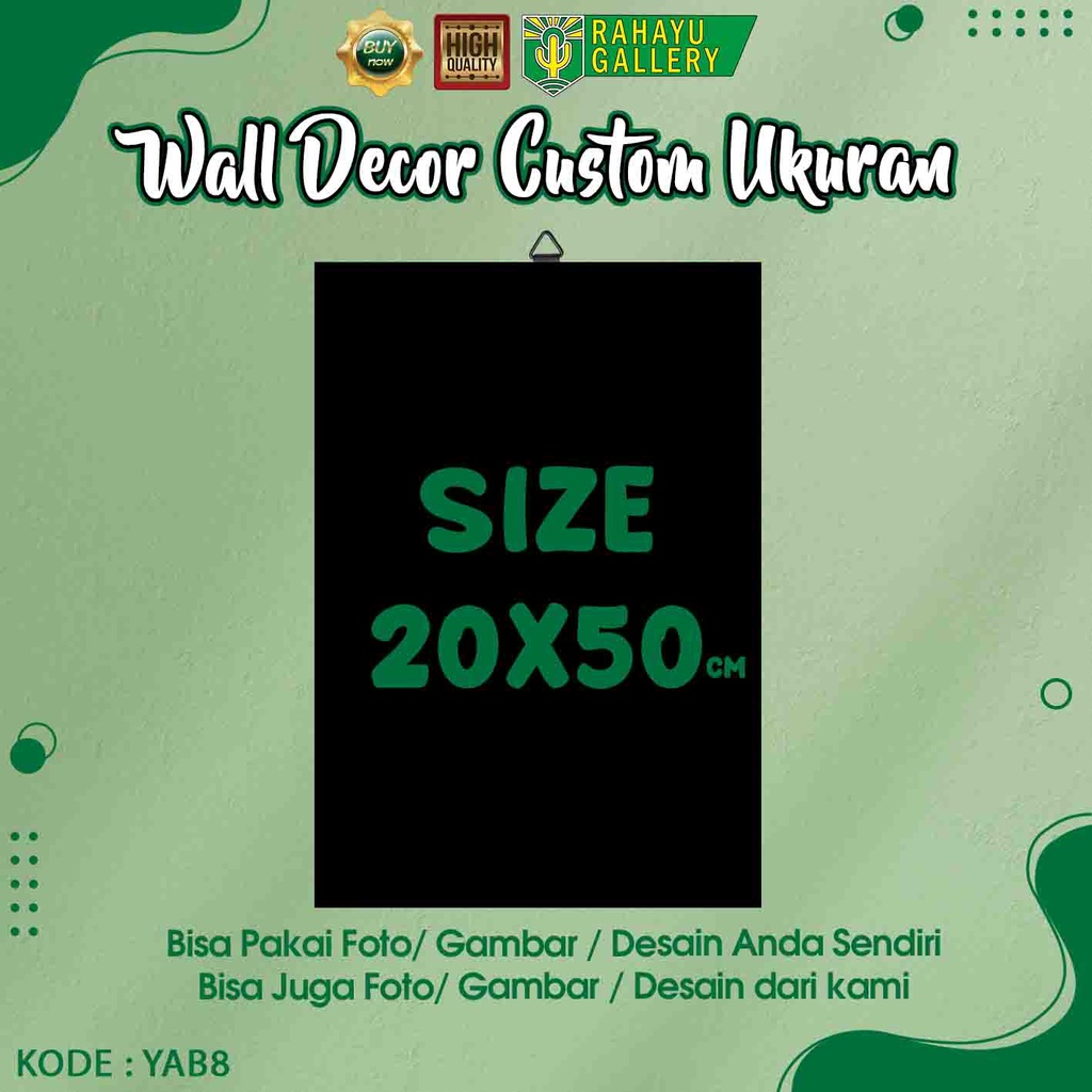 CUSTOM SIZE HIASAN DINDING SIGN BOARD FOTO / GAMBAR MDF YAB8