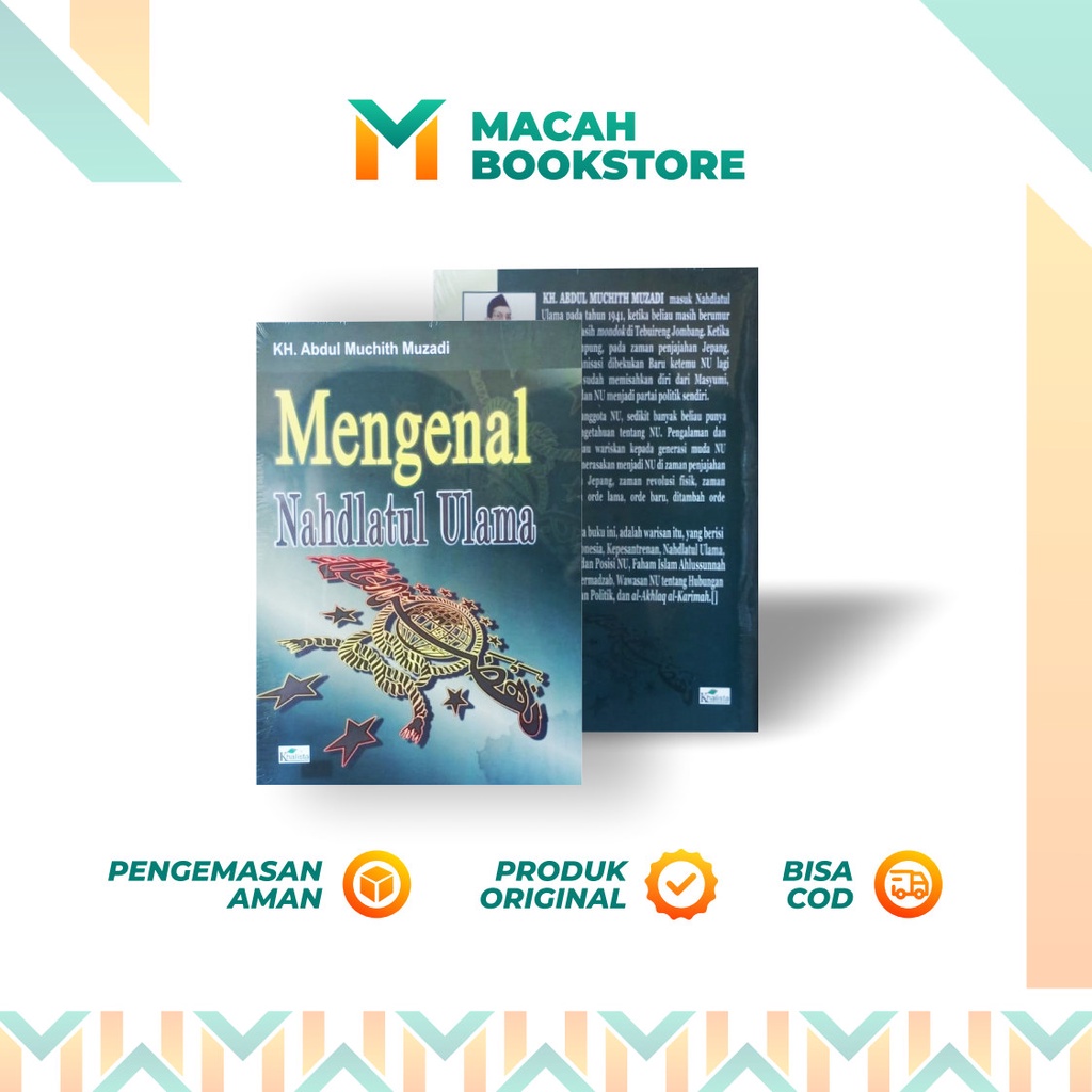 Buku Mengenal Nahdlatul Ulama NU - KH. Abdul Muchith Muzadi - Khalista