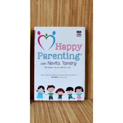 BUKU HAPPY PARENTING - NOVITA TANDRY [ORIGINAL]