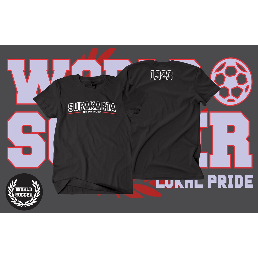 KAOS Tshirt SURAKARTA PERSISSOLO FOOTBALL CULTURE