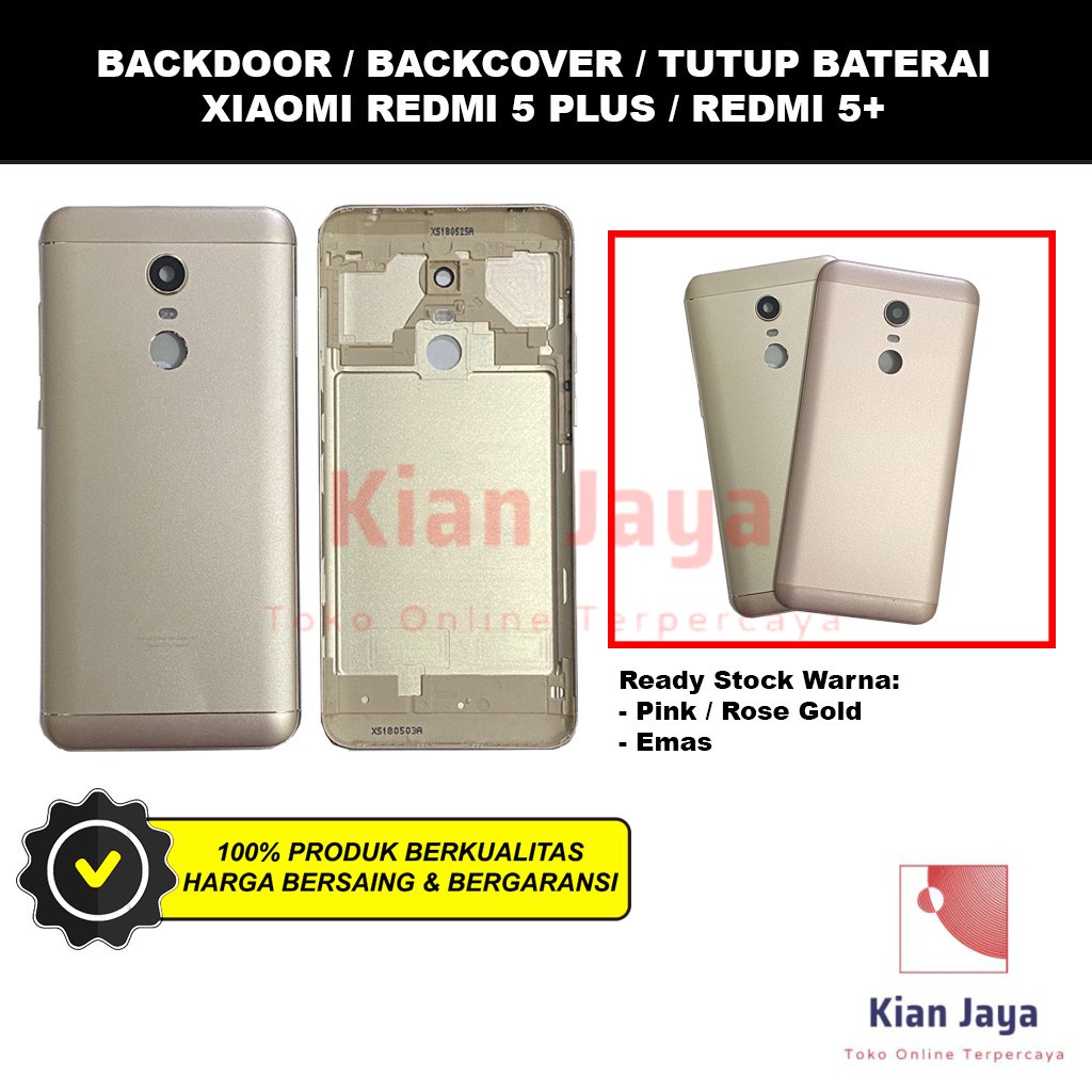 Backdoor Xiaomi Redmi 5 Plus / Redmi 5+ Back Cover Tutup Belakang Baterai Cassing Casing Backcase Original