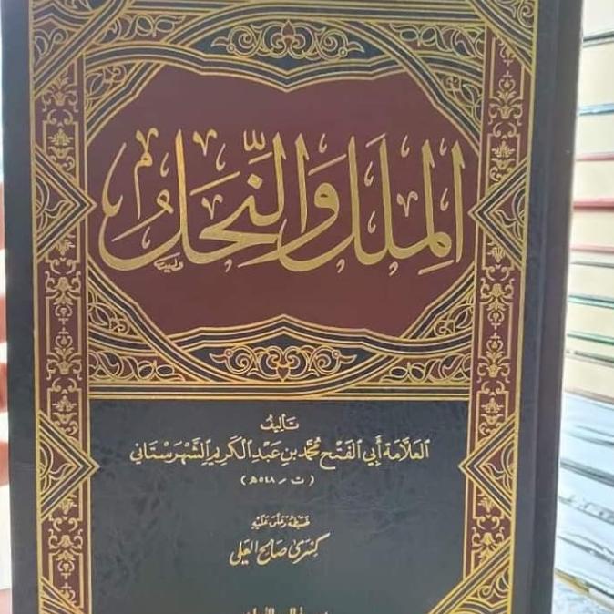 Kitab Al Milal Wan Nihal Muassasah Ar Risalah Al Milal Wa Al Nihal
