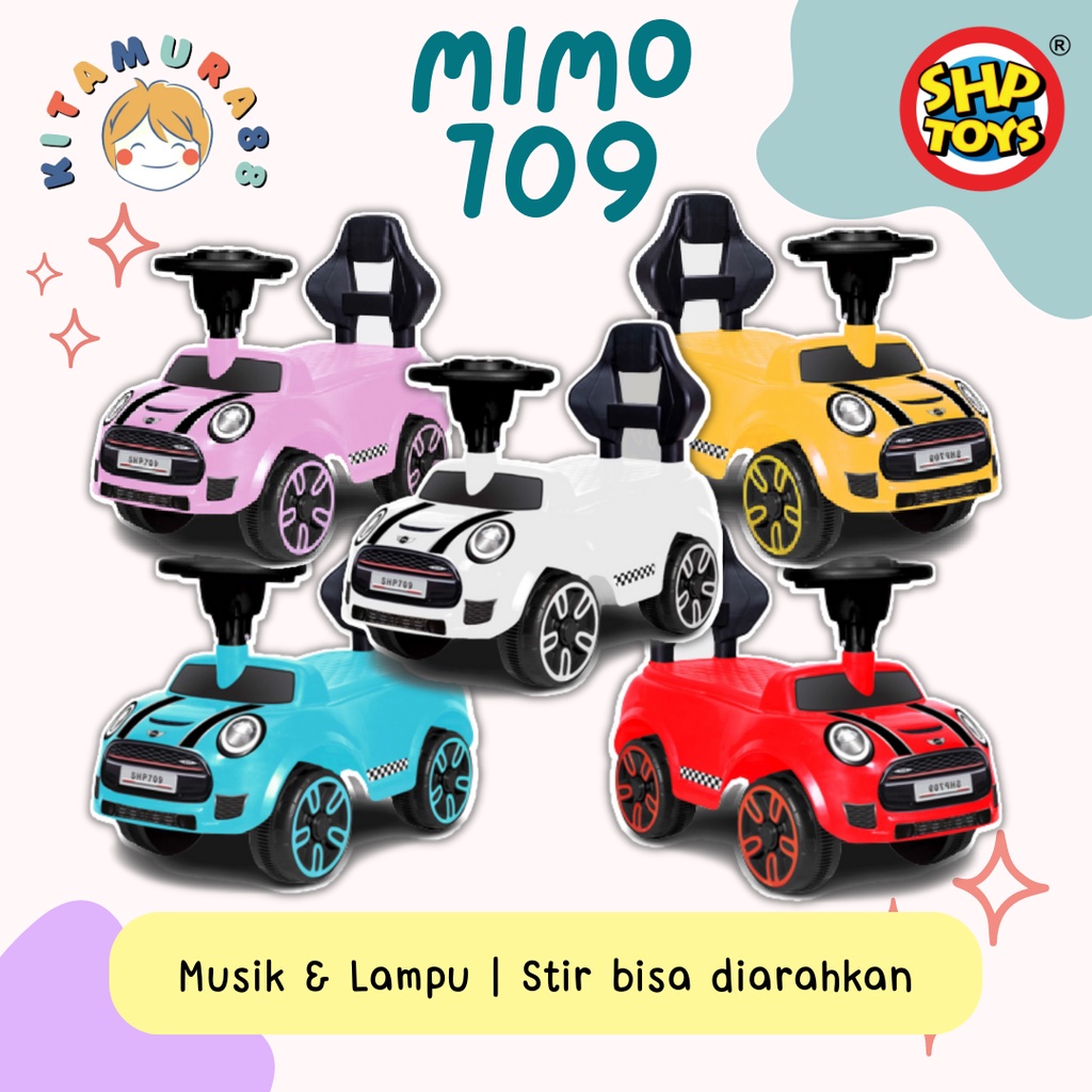 Mainan Mobil Dorong Anak SHP Toys Ride on Car MIMO 709