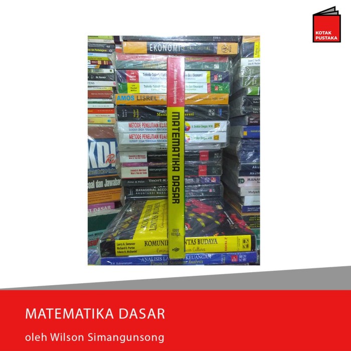 MATEMATIKA DASAR OLEH WILSON SIMANGUNSONG