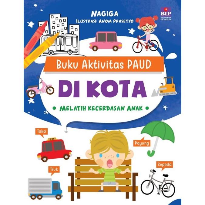 

Buku Aktivitas Paud : Di Kota