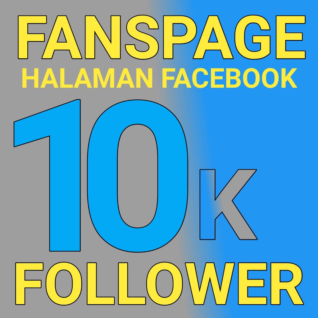 Halaman Facebook Fanspage 10k Follower