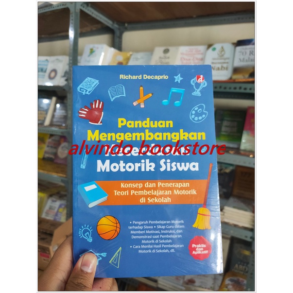 

panduan mengembangkan kecerdasan motorik siswa