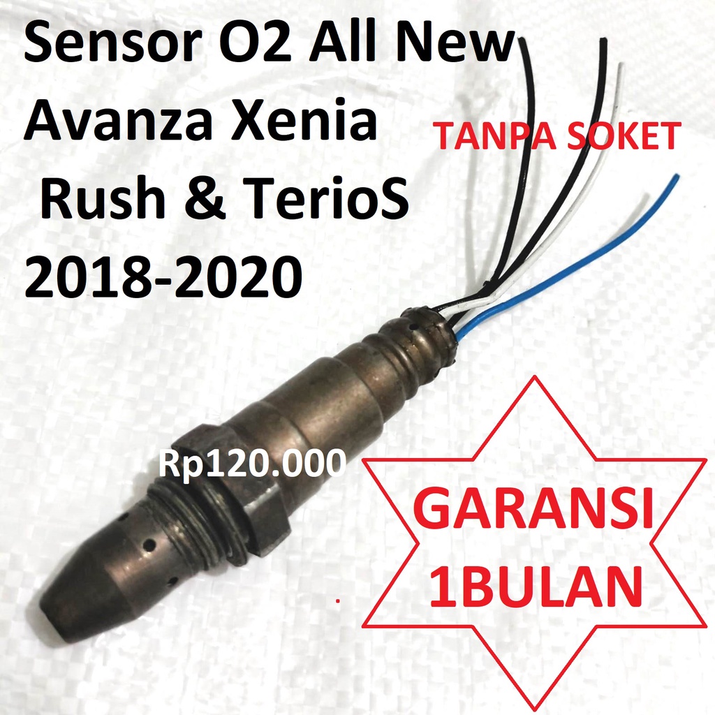 Sensor Oksigen O2 toyota Avanza Xenia All New Rush Terios Oxygen 89467-BZ010 co2 89467-42120 copotan original asli ori