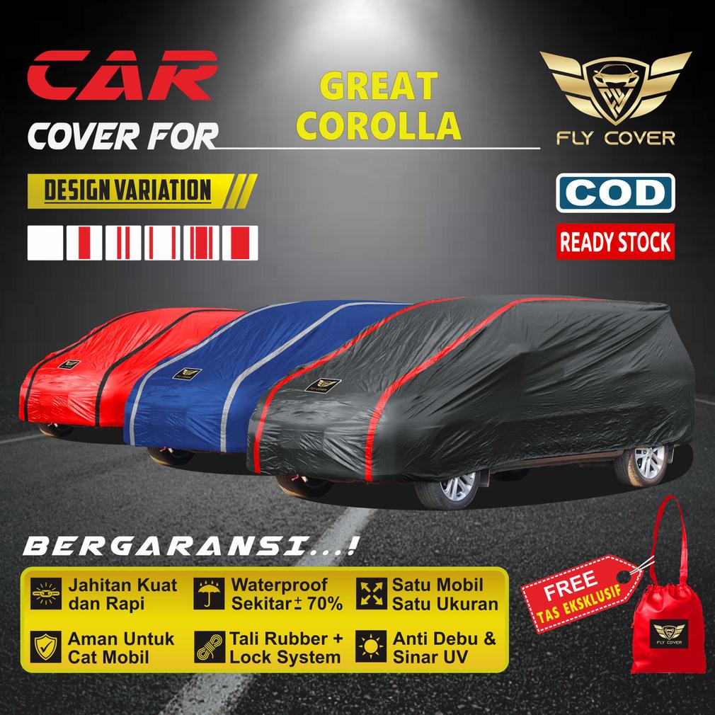Sarung Body Cover Mobil Toyota Sedan COROLLA GREAT / Mantol Jas Tutup Pelindung Mobil Warna Outdoor