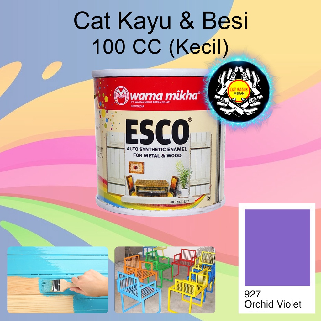 CAT MINYAK ESCO BAGUS KALENG KECIL 927 ORCHID VIOLET WARNA UNGU LILAC 100 CC CAT KAYU BESI ENAMEL SY