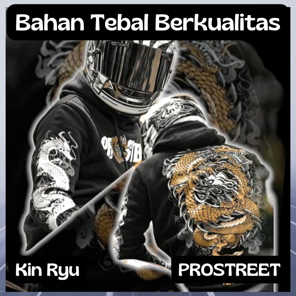 KIN RYU | JAKET SWEATER HOODIE PROSTREET UNISEX SUNMORI COCOK BUAT MOTORAN