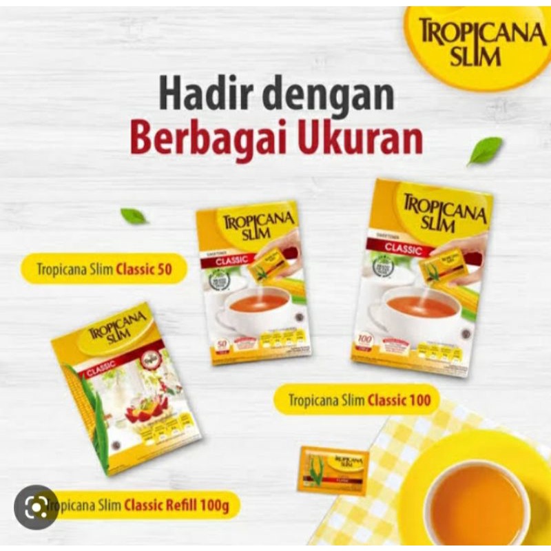 

Tropicana Slim Diabtx | Classic Original 25's - 50's - 150's -160's