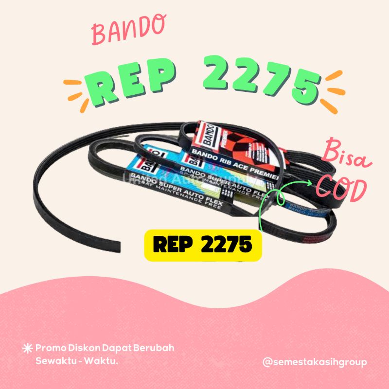 Fan Belt Bando REP 2275
