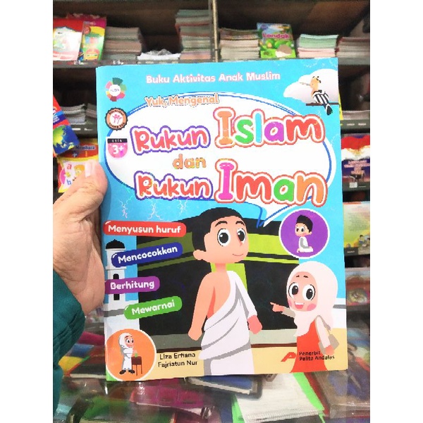 Yuk Mengenal Rukun Islam dan Rukun Iman