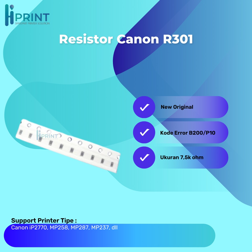 Resistor Canon R301 Error B200 / P10 752 (10pcs) Printer IP2270 Mp276 MP258 MP287 MP237