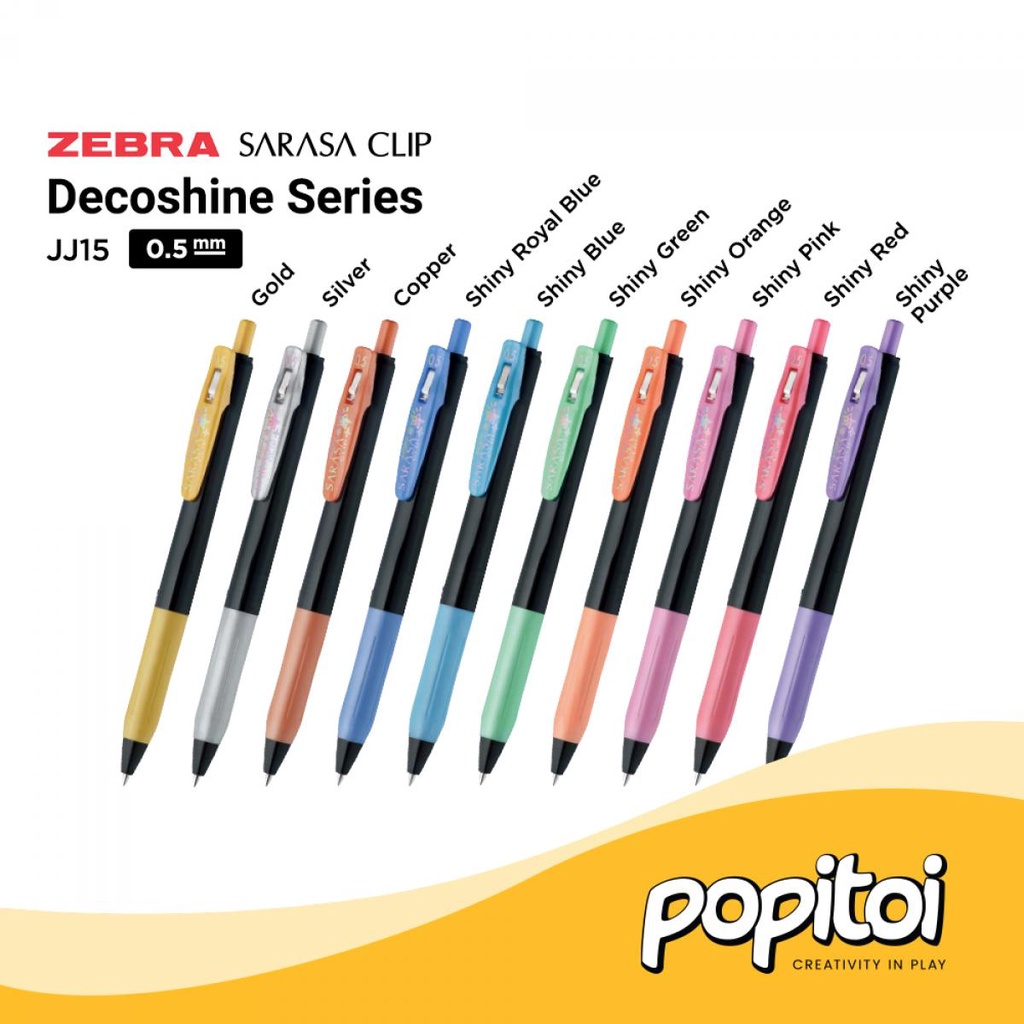 

Zebra Sarasa Clip JJ15 Deco Shine Color Series 0.5 mm DecoShine Pulpen Gel Metallic Metalik