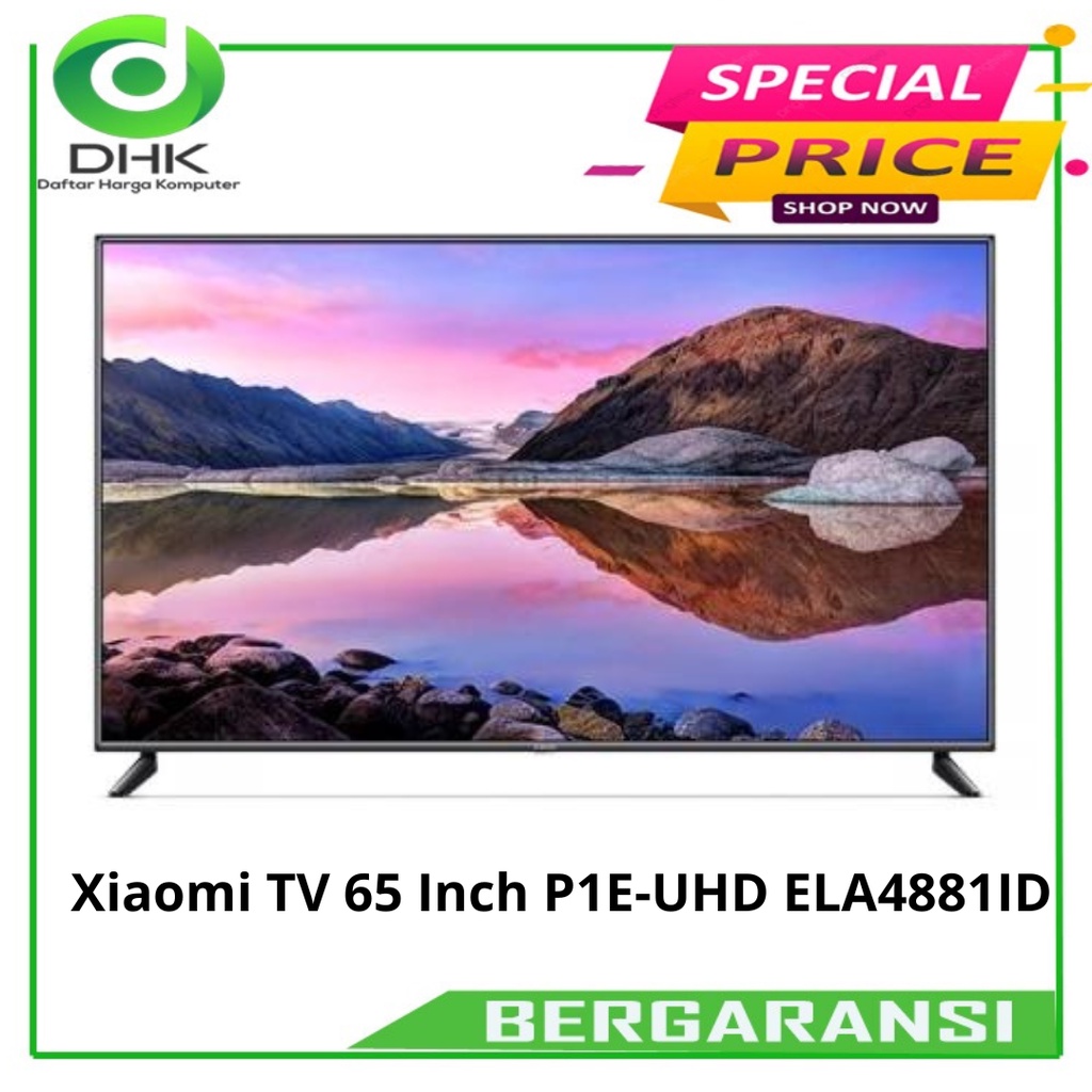 Xiaomi TV 65 Inch P1E-UHD  ELA4881ID