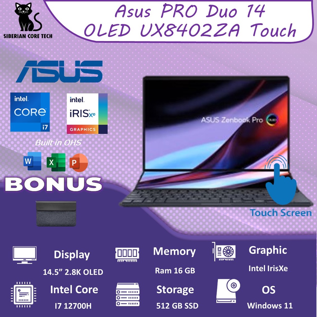 ASUS ZENBOOK PRO DUO 14 OLED UX8402ZA OLEDS752 TOUCH EVO I7 12700H 16GB 512SSD W11+OHS 14.5 2.8K NPAD PEN BLK