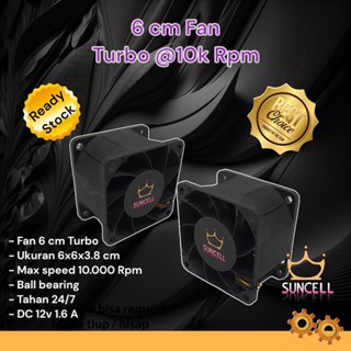 Kipas DC 12v ukuran 6x6x3.8 cm Turbooo 10.000 rpm WOW