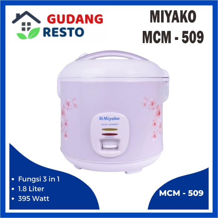 Rice Cooker 3 in 1 Miyako MCM 509 / Magic com / Penanak nasi MCM-509