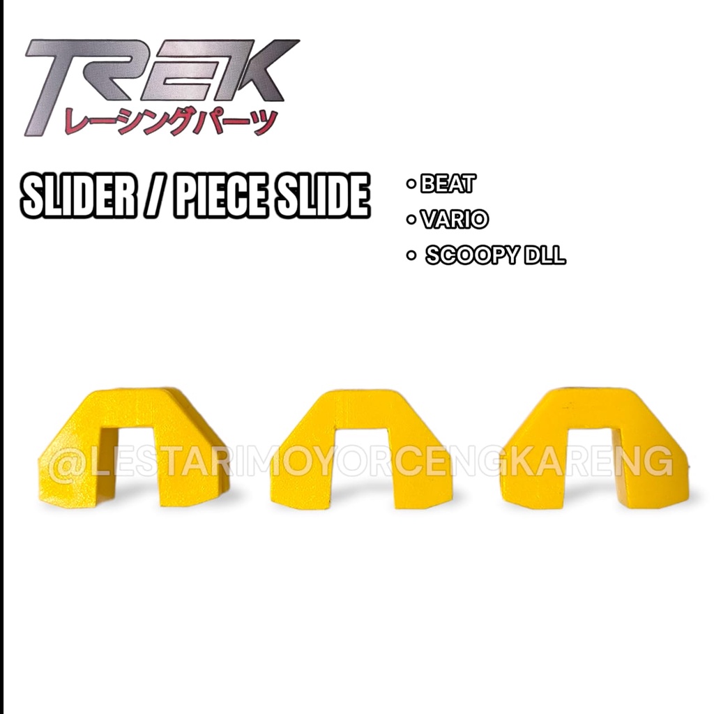 PIECE SLIDE SLIDER RACING TREK BEAT FI VARIO 110 SPACY SCOOPY FI ESP