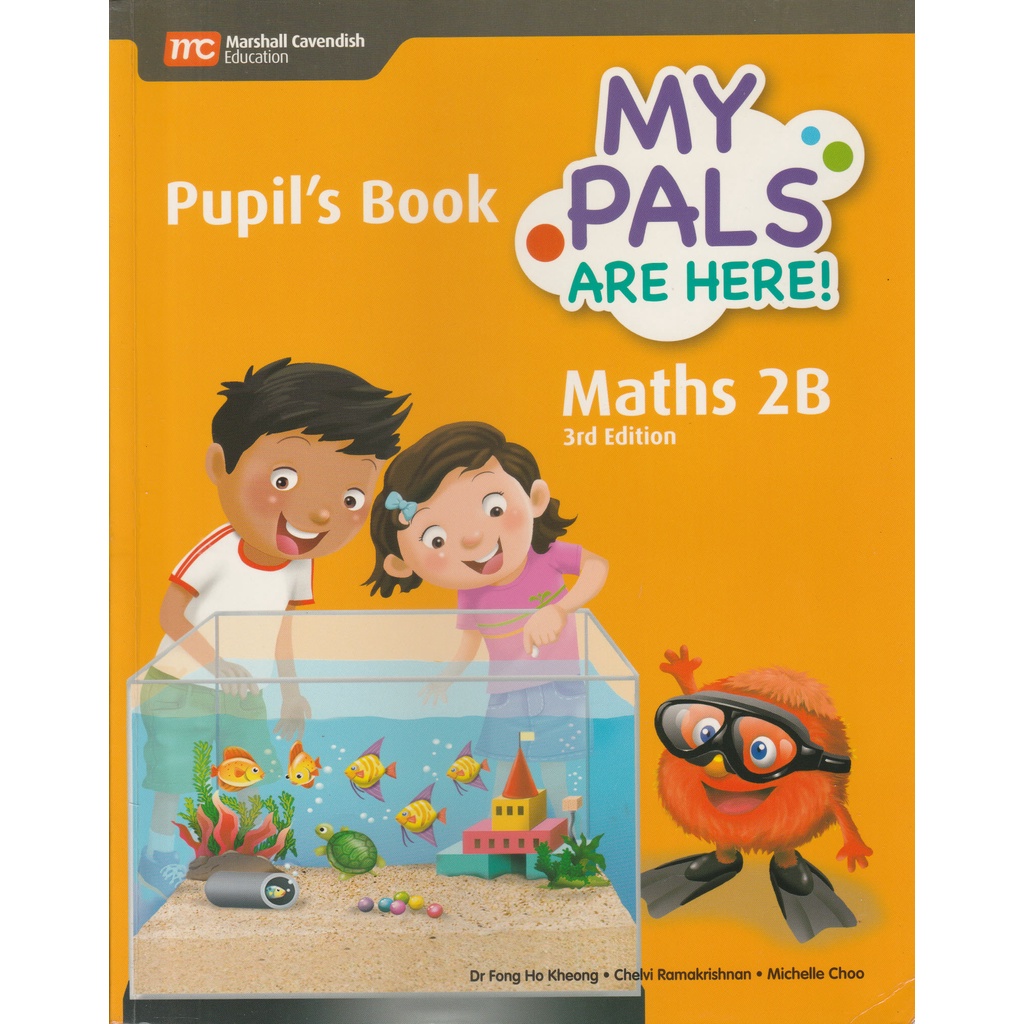 

Pupil's Book My Pals Are Here Maths 2B 3rd Edition