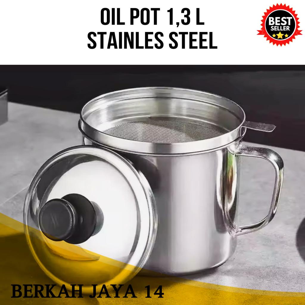 OIL POT 1,3 LITER BAHAN STAINLESS STEEL PENYARING MINYAK PRAKTIS HARGA MURAH BARANG BERKUALITAS PROMO PRODUK TERLARIS