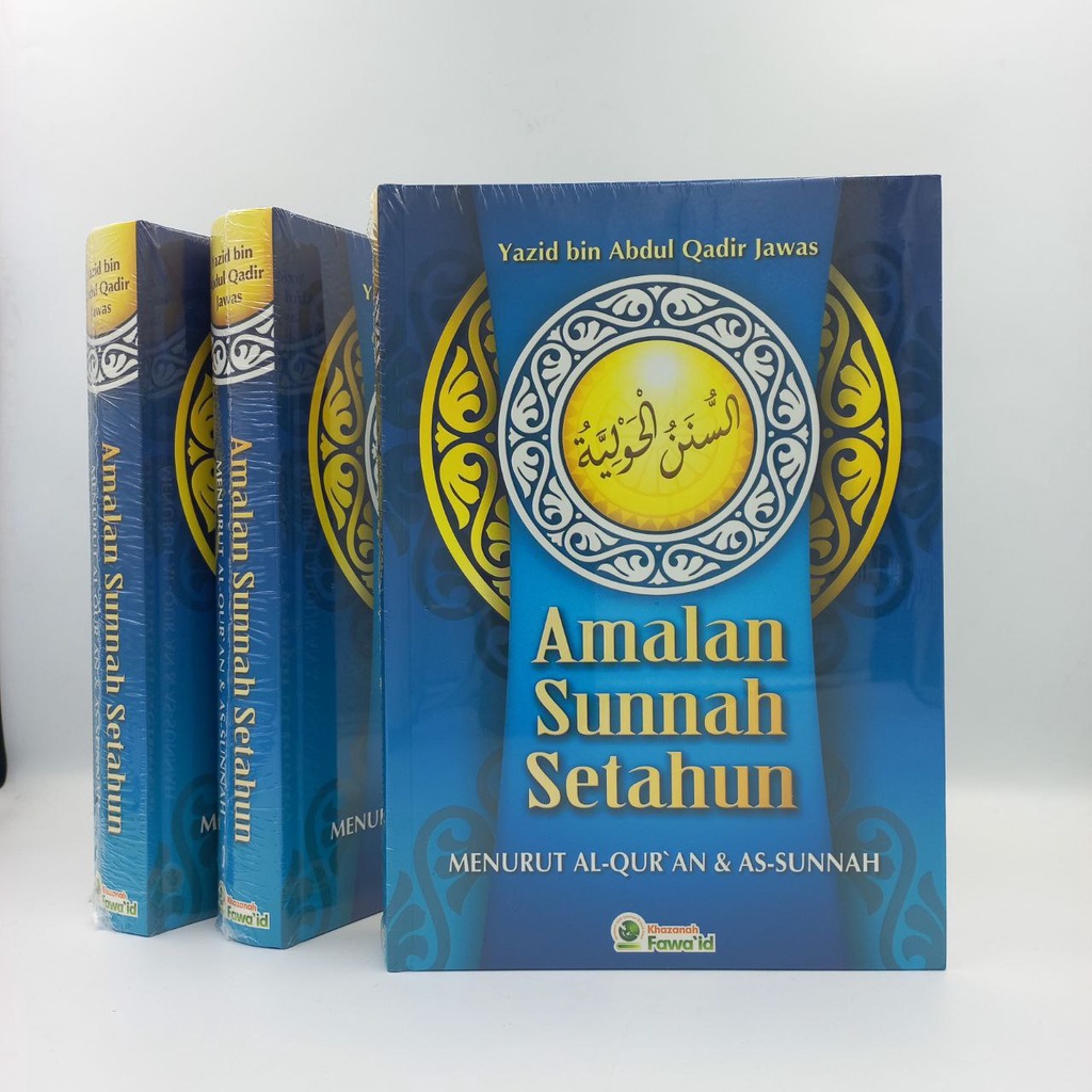 

Amalan Sunnah Setahun Penerbit : Khazanah Fawaid