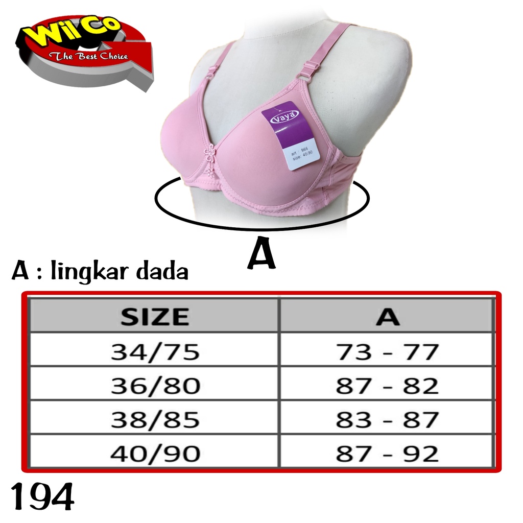 K194 - BRA/BH WANITA VAYA PAKAI BUSA TANPA KAWAT CUP SEDANG SIZE 34B - 40B  DUA PENGAIT