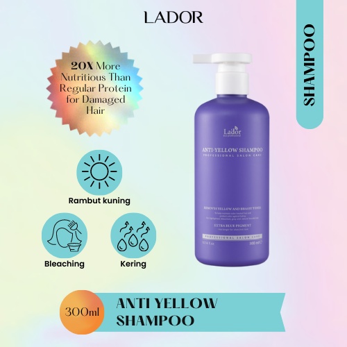 LADOR Anti Yellow Shampoo - Shampo Perawatan Pelembab Pelembut Warna Rambut Berwarna Diwarnai 300 ml