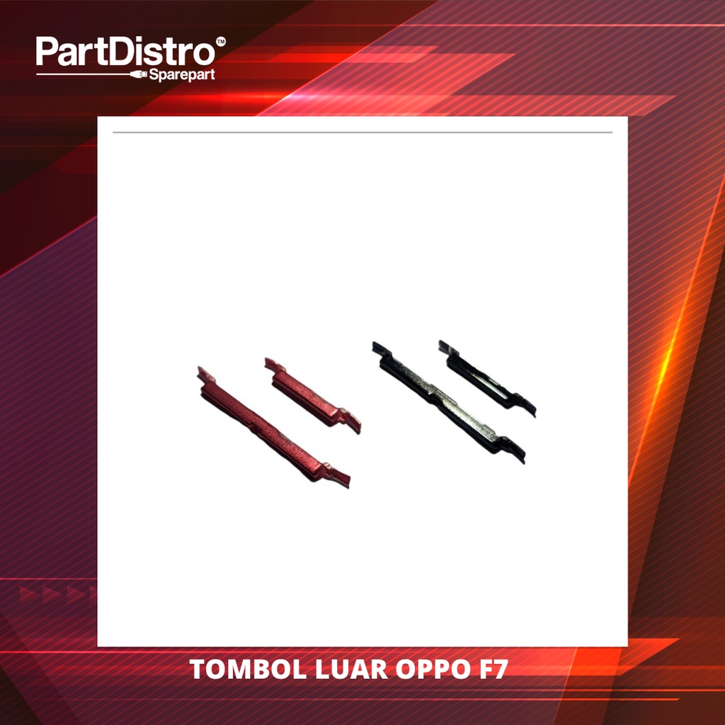 TOMBOL LUAR OPPO F7 TOMBOL POWER OPPO F7
