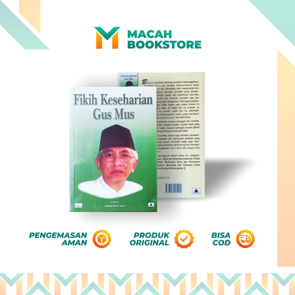 Buku Fikih Keseharian Gus Mus KH. A. Mustofa Bisri - Khalista