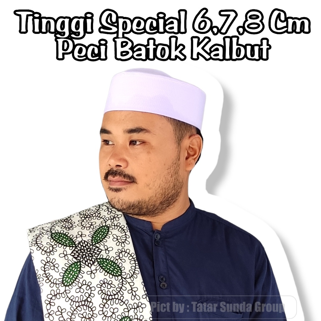 Peci Haji Kopiah Songkok Peci Habib Bahar Putih Polos Tinggi 6cm 7cm 8cm Batok Kualitas Premium