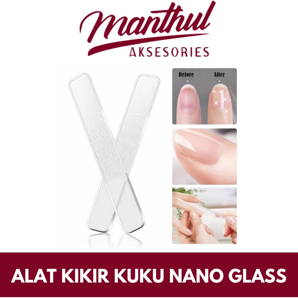 ALAT KIKIR KUKU NANO GLASS NAIL POLISHER CRYSTAL KRISTAL / NAIL FILE B - BENING