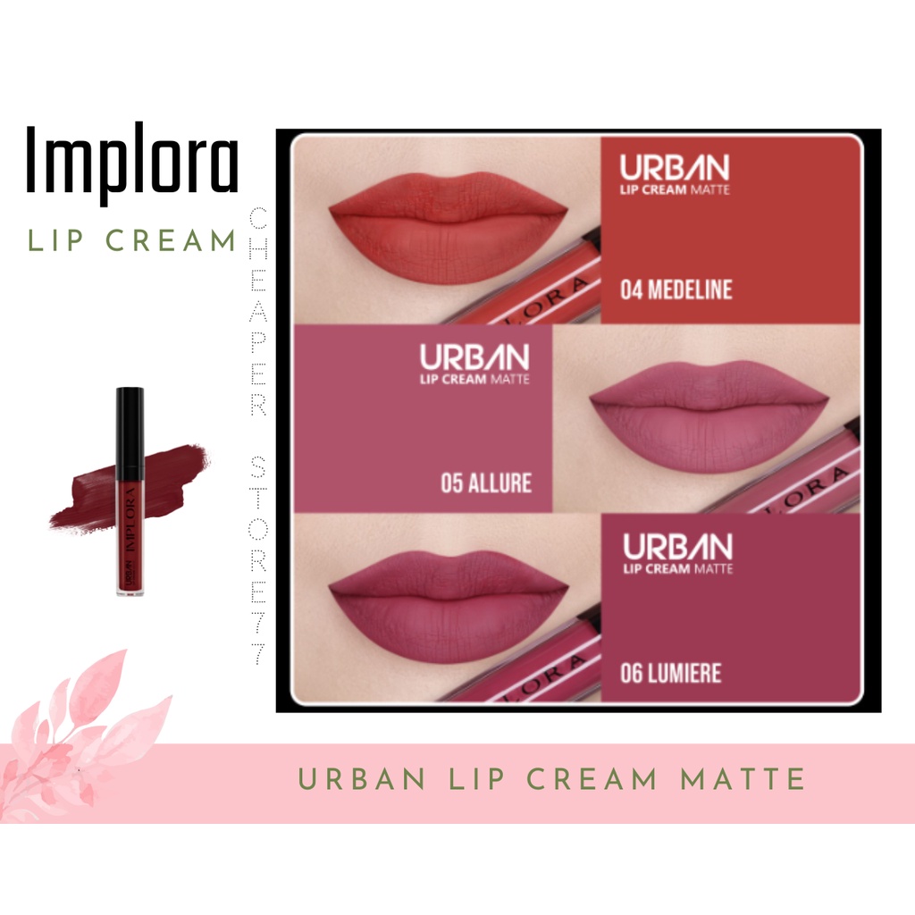 IMPLORA - URBAN LIP CREAM MATTE SHADE 01 SD 20 - 2.9 gr