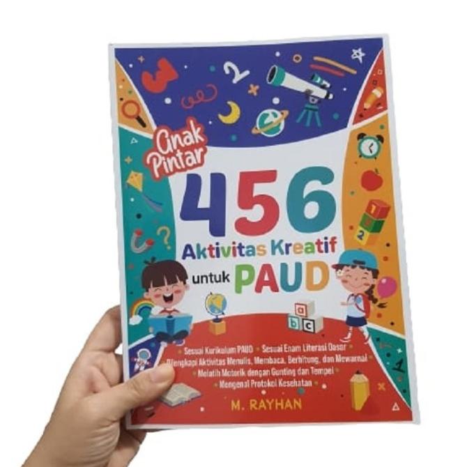 

Buku Anak Pintar 456 Aktivitas Kreatif Untuk Paud Rayhan Anak Kita