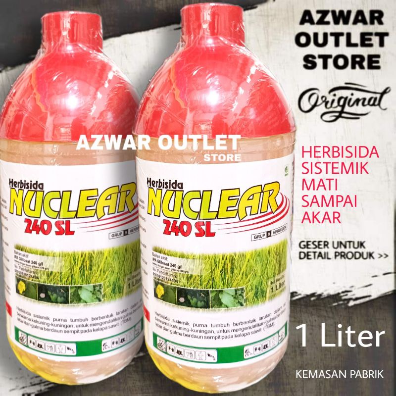 HERBISIDA NUCLEAR 240SL | racun rumput sistemik sampe akar