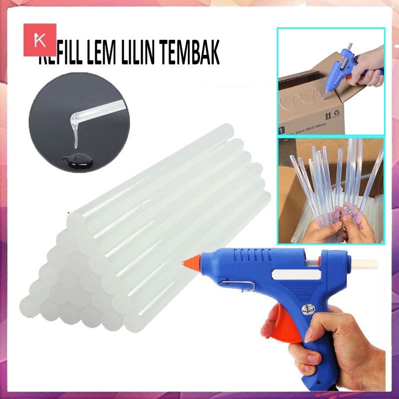 ANG REFILL LEM LILIN TEMBAK TRANSPARAN BENING / LEM BAKAR / LEM TEMBAK / GLUE GUN STICK