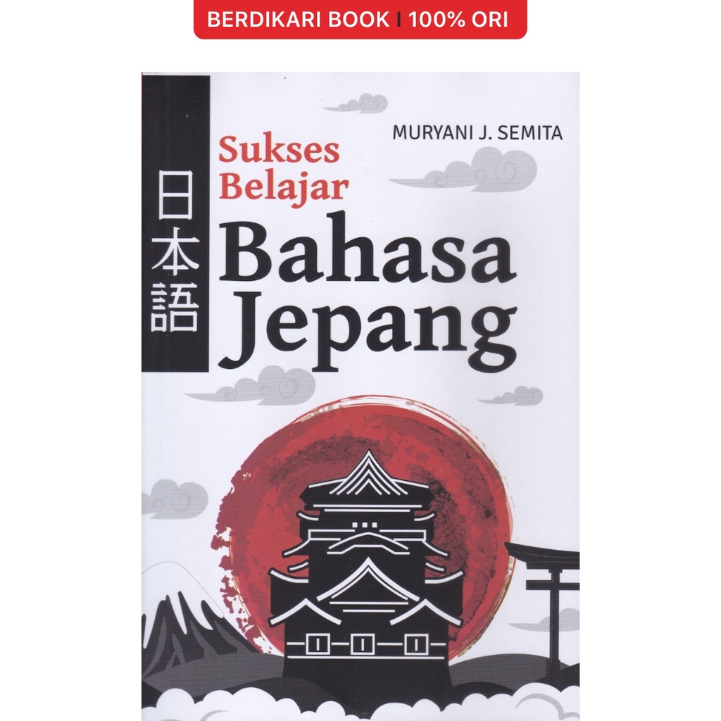Berdikari - Sukses Belajar Bahasa Jepang - Anak Hebat