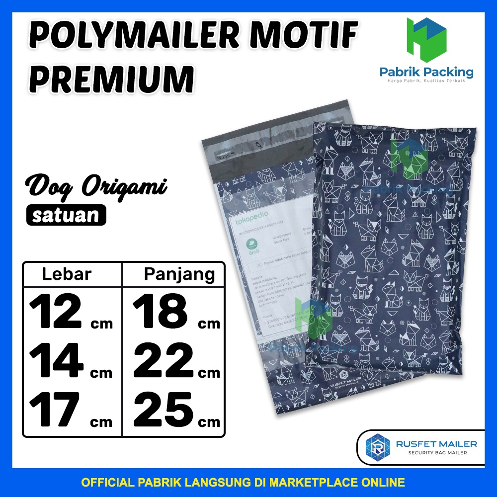

POLYMAILER RUSFET DOG ORIGAMIY / AMPLOP PACKING DOG ORIGAMI SATUAN