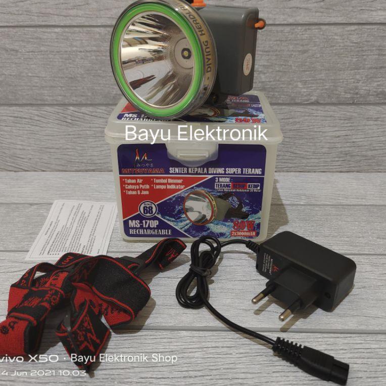 TERMURAH Senter Kepala Selam Diving Mitsuyama 80 Watt MS-170P Senter LED Cas Super Terang Jarak Jauh
