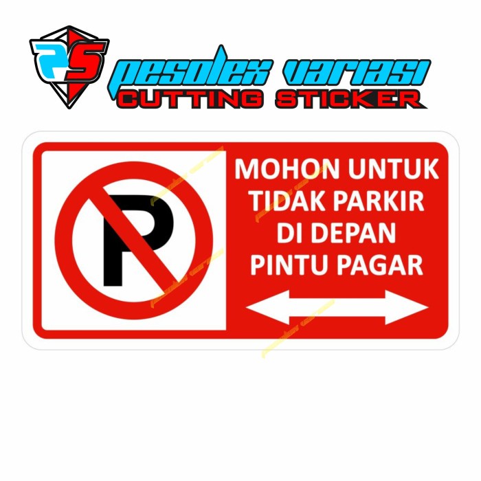 

Terlaris Rambu Sign Dilarang Parkir Di Depan Pagar 40Cm X 20Cm Plat Alumunium -